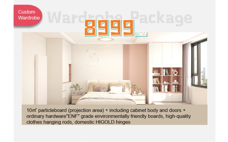 Custom Wardrobe Package (RMB 8,999)
